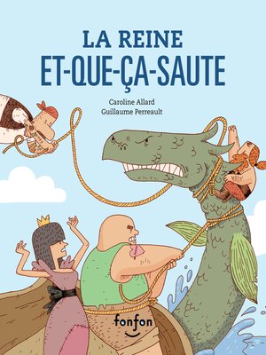 cover image of La Reine Et-Que-Ça-Saute